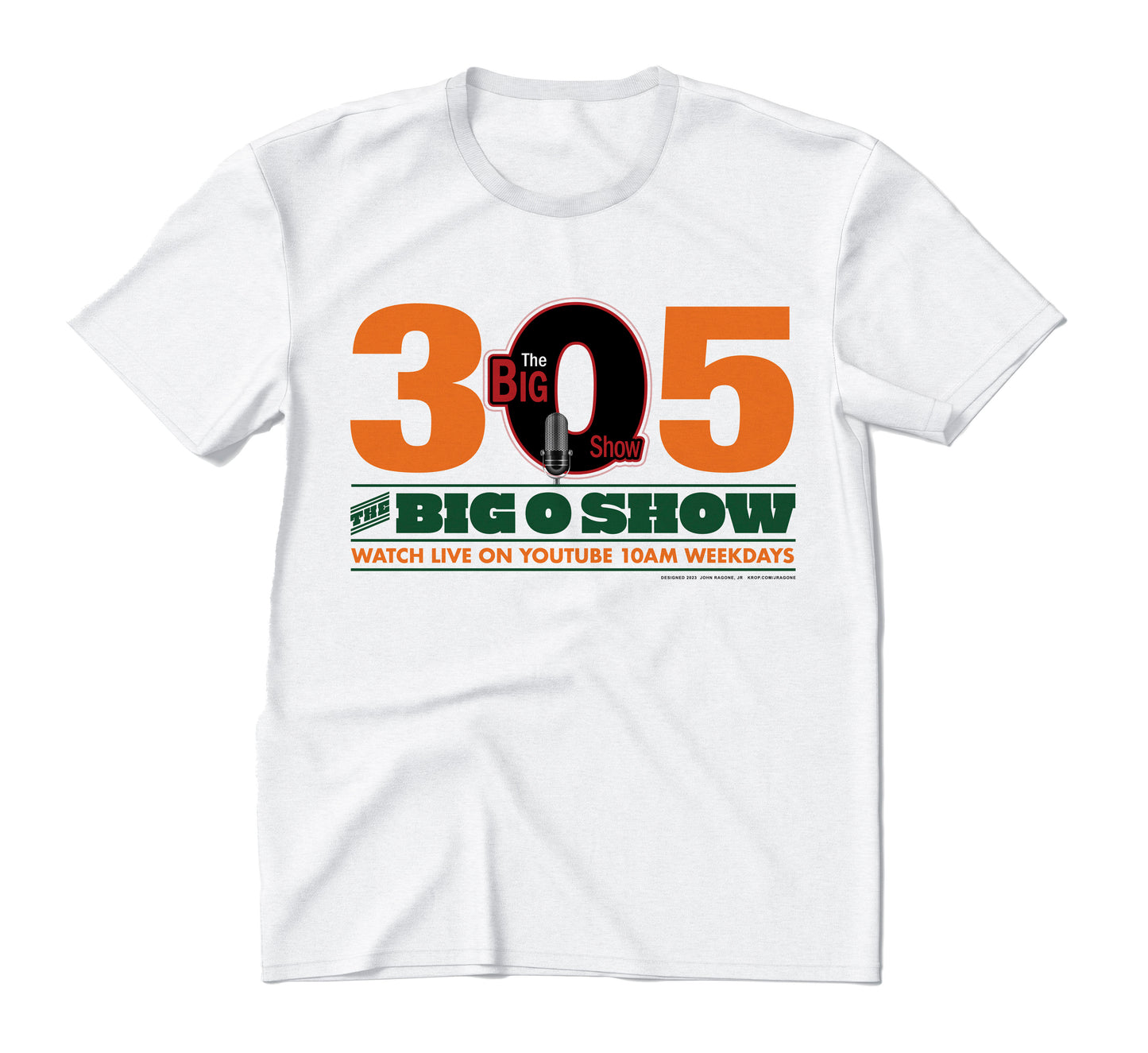 Big O Radio Show Shirt Canes 305