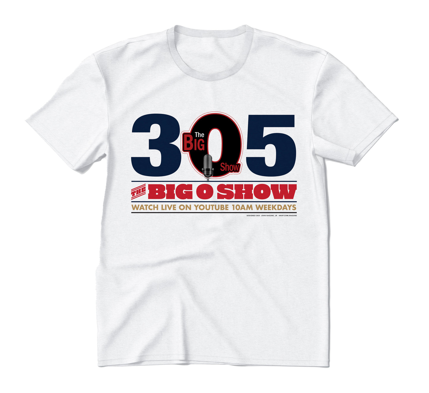 Big O Radio Show 305 Heat Style Shirt