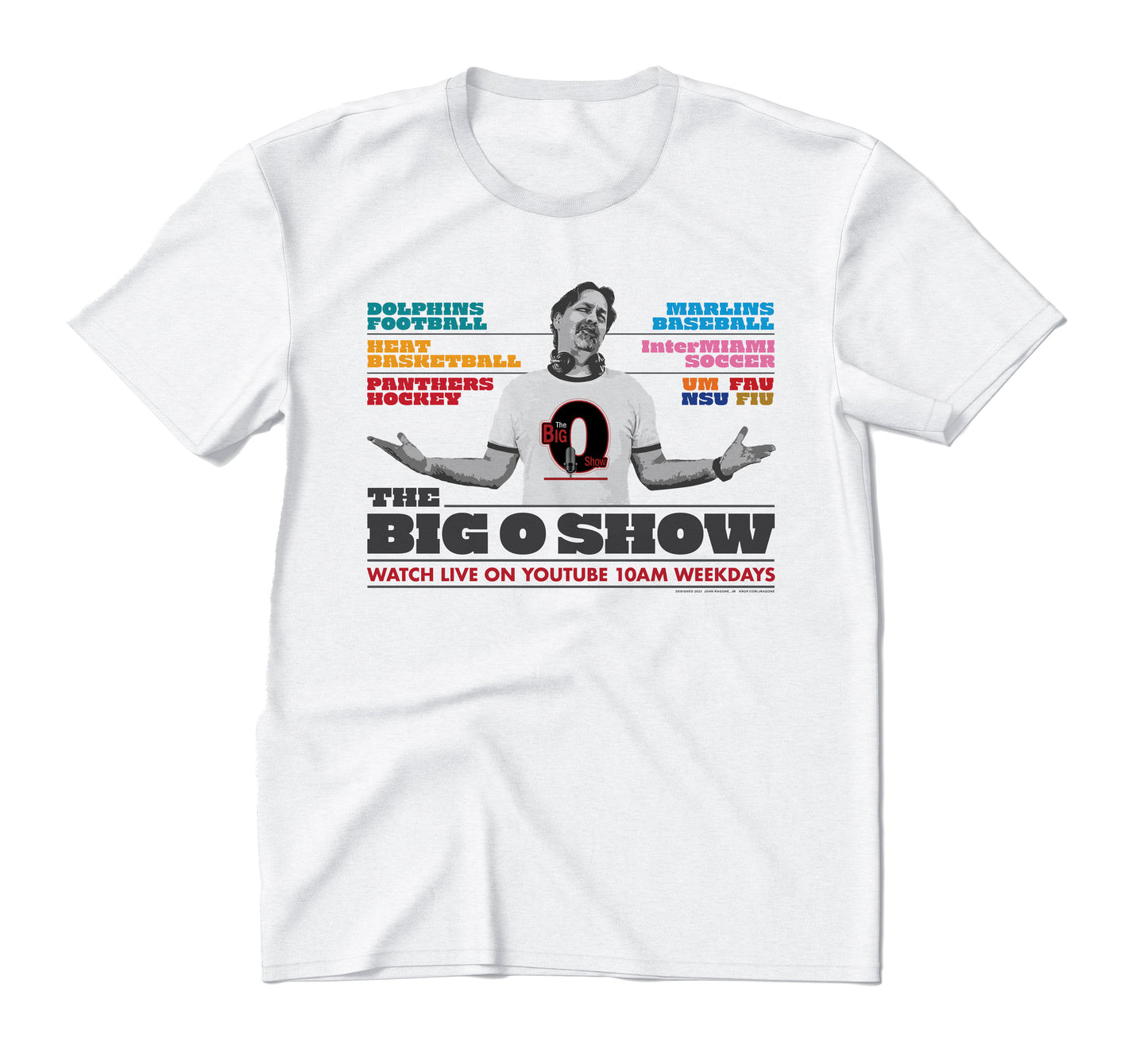 Big O Radio Show Shirt Teams